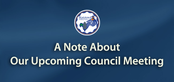 A Note About Our Upcoming Council Meeting