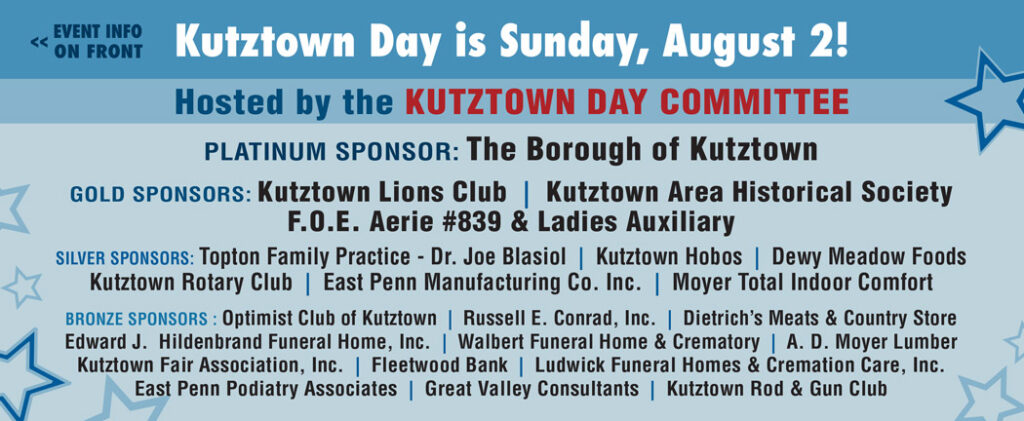 Kutztown Day is August 2 in the Kutztown Park. See our full list of sponsors at https://www.kutztownboro.org/kutztown-day/